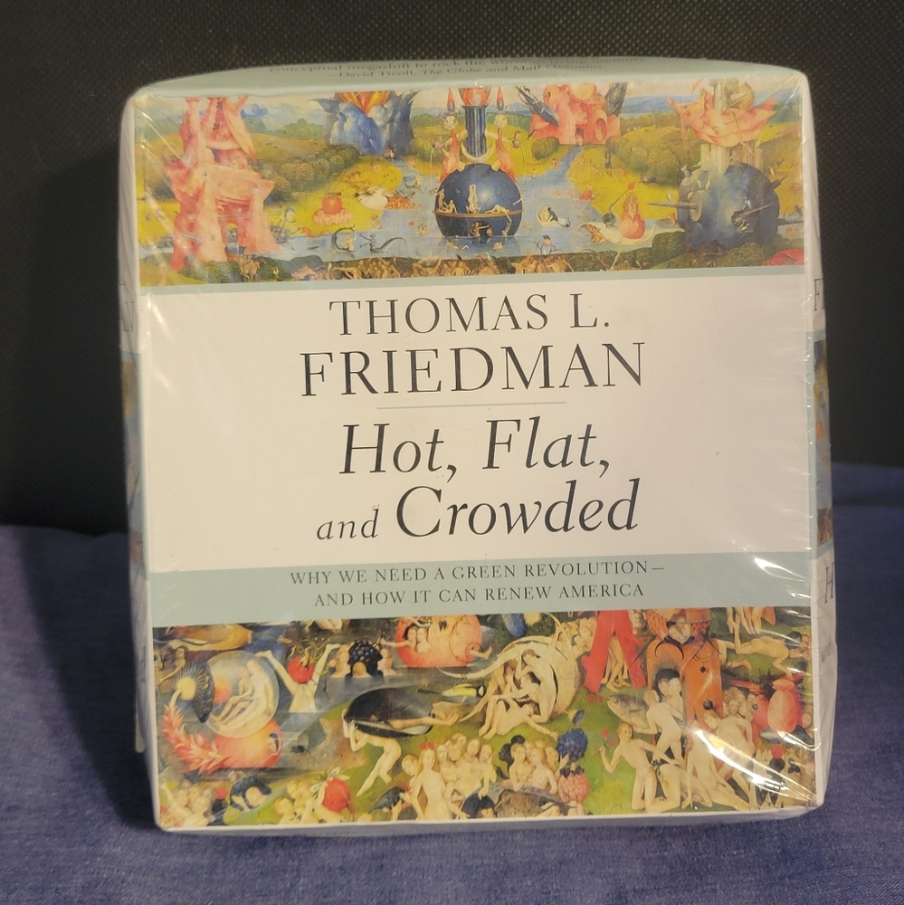 NEW and SEALED Hot, Flat, and Crowded : Why We Need a Green Revolution Audio CD